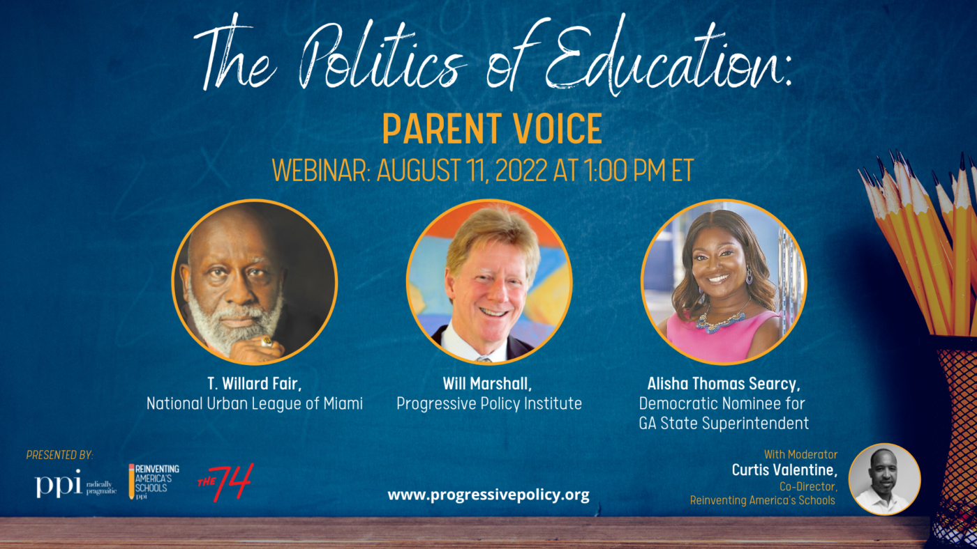 WEBINAR: The Politics of Education: Parent Voice - Progressive Policy ...