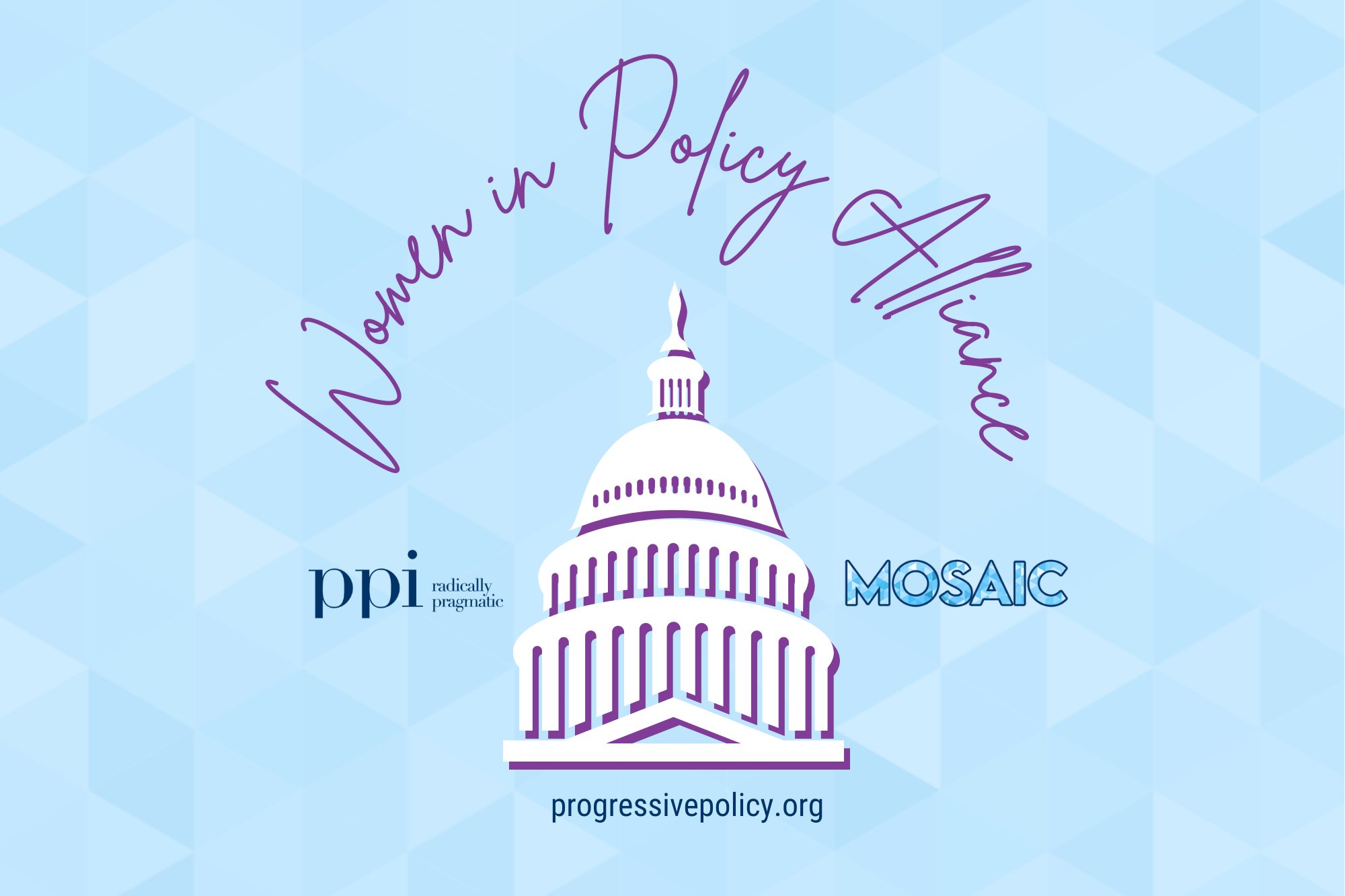 Progressive Home Shield R Policy Women in Policy Alliance - Progressive Policy Institute